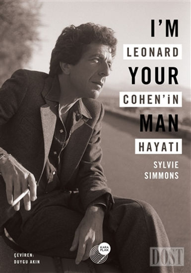 I'm Your Man - Leonard Cohen'in Hayatı